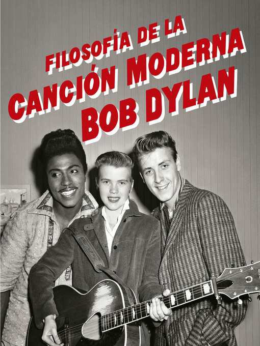 Title details for Filosofía de la canción moderna by Bob Dylan - Available